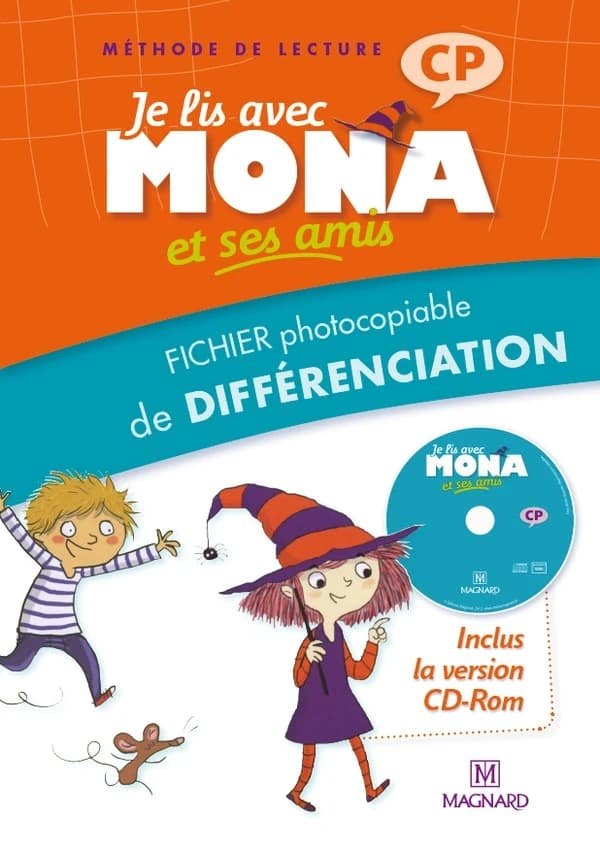 Je lis avec Mona : CP : méthode de lecture : fichier photocopiable de différenciation