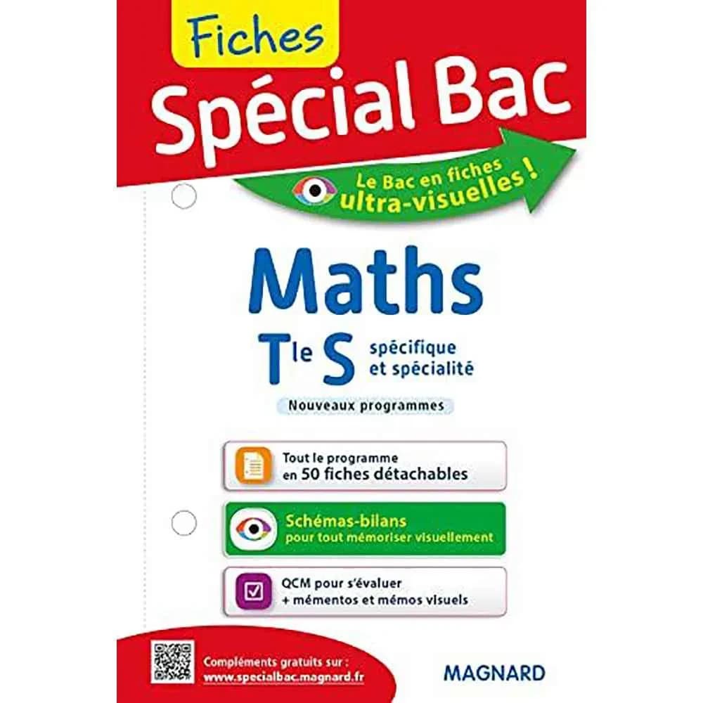 SPECIAL BAC MATHS TERM S – FICHES
