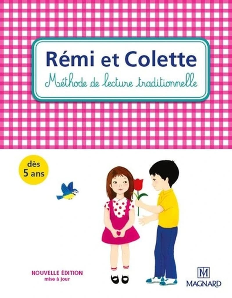 Rémi et Colette : méthode de lecture traditionnelle (Nouvelle éd. mise à jour) J. Juredieu,... E. Mourlevat,...