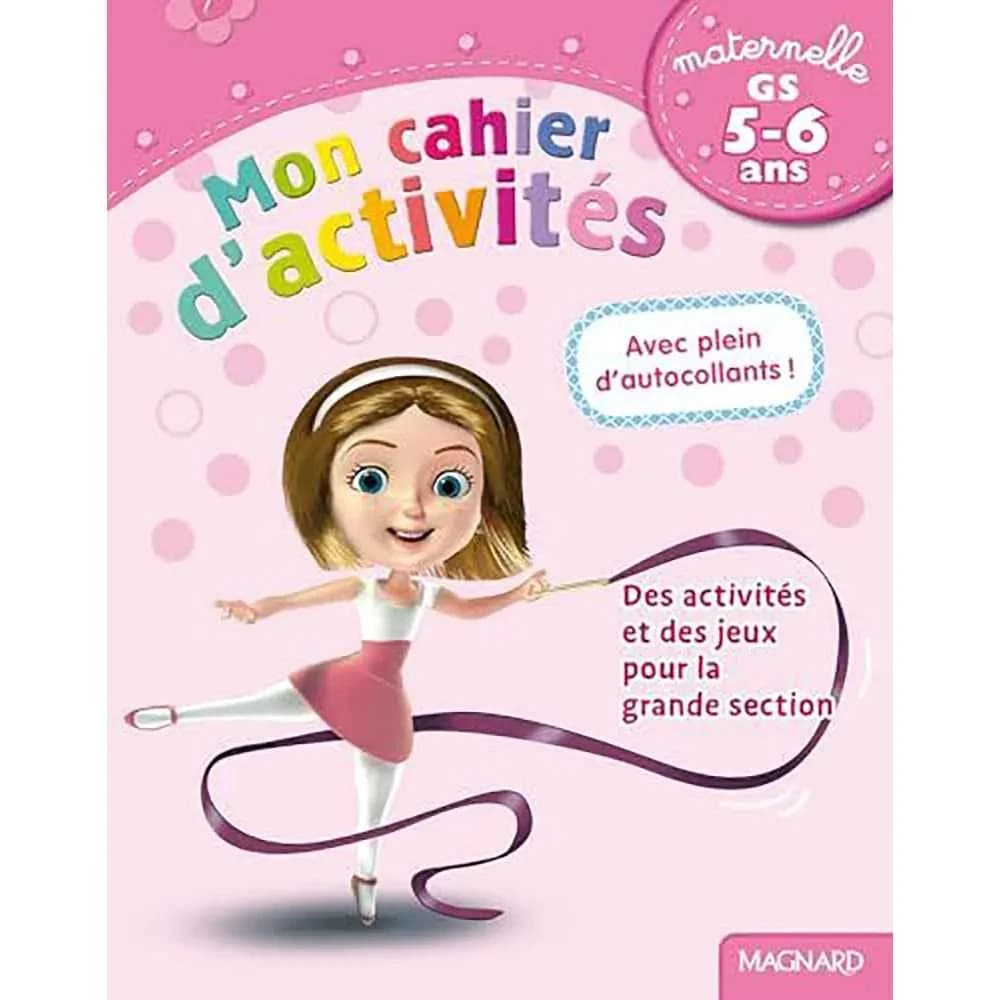 SPECIAL FILLES MON CAHIER ACTIVITES GS 5
