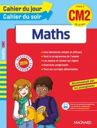 2016 CAHIER DU JOUR CAHIER DU SOIR MATHS CM2 10 11 ANS