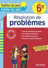 2016 CAHIER DU JOUR CAHIER DU SOIR RESOLUTION DE PROBLEMES 6E 11 12 ANS
