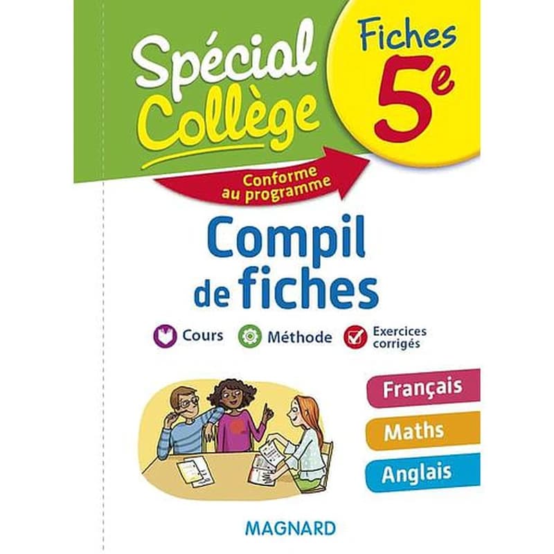 Spécial collège : français, mathématiques, anglais ; 5e ; compil de fiches