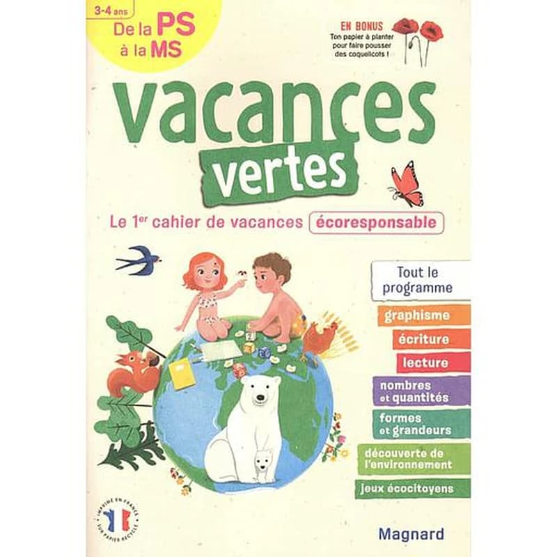 Vacances vertes : de la PS à la MS ; le premier cahier de vacances éco-responsable !