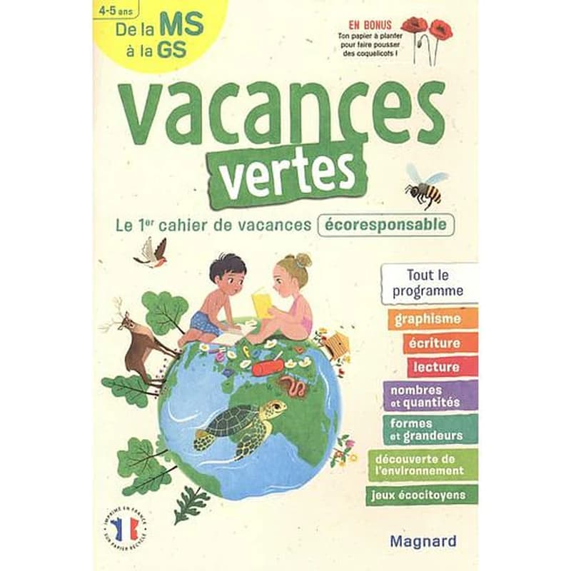 Vacances vertes : de la MS vers la GS ; le premier cahier de vacances éco-responsable !