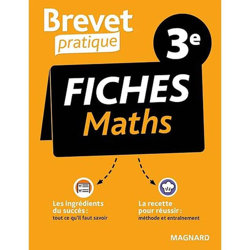 Brevet pratique : fiches maths ; 3e