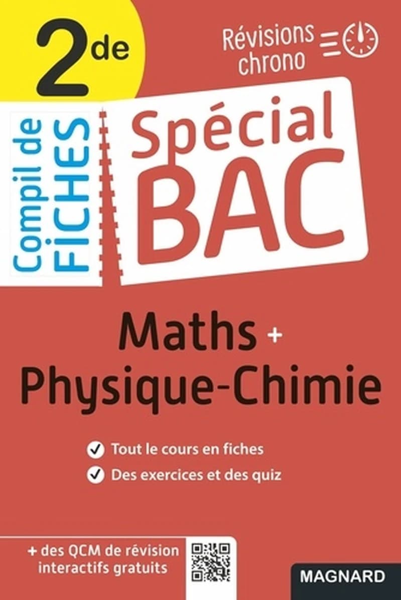 Spécial bac : compil de fiches ; maths-physique-chimie ; 2de bac 2022 ; tout le programme en 100 fiches, mémos, schémas-bilans, exercices et QCM