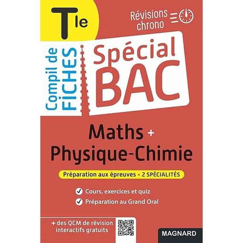 Spécial bac : compil de fiches ; maths-physique-chimie ; terminale bac 2022 ; tout le programme des 2 spécialités