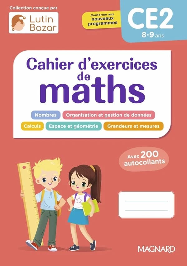 Mathématiques CE2 Cahier d'exercices de maths