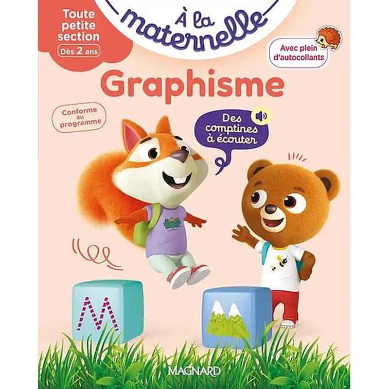 à la maternelle : Toute petite section ; Graphisme