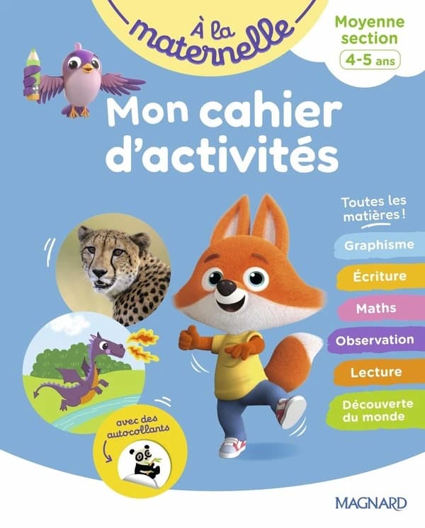 Mon cahier d'activités A la maternelle : Moyenne section