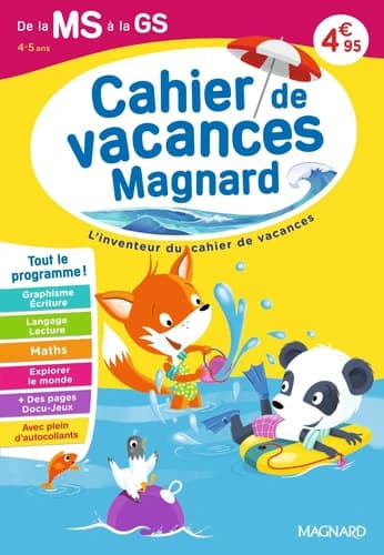 Cahier de vacances : De la MS vers la GS 4-5 ans : Magnard, l'inventeur du cahier de vacances (édition 2026)