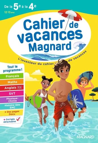 Cahier de vacances : De la 5e vers la 4e : Magnard, l'inventeur du cahiers de vacances (édition 2026)