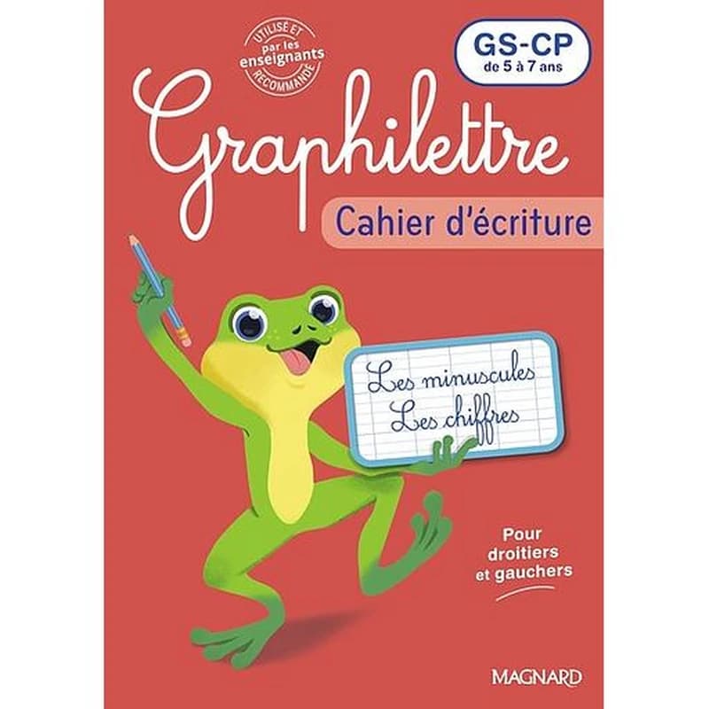 Graphilettre : Cahier d'écriture ; GS, CP