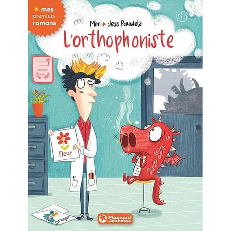 L'orthophoniste - mes premiers romans
