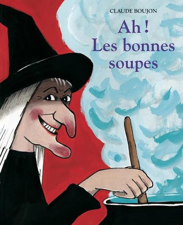 Ah ! Les bonnes soupes
