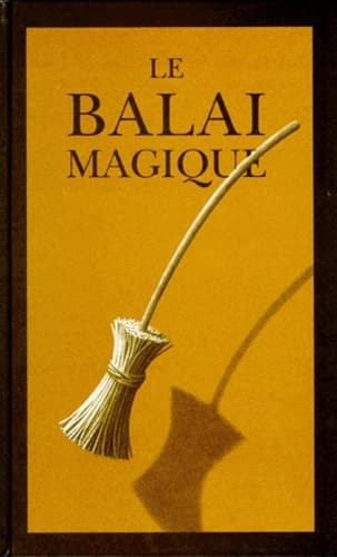 Le balai magique
