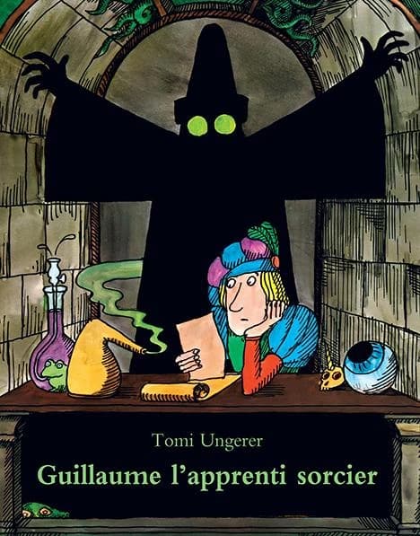 Guillaume l'apprenti sorcier : d'après Goethe