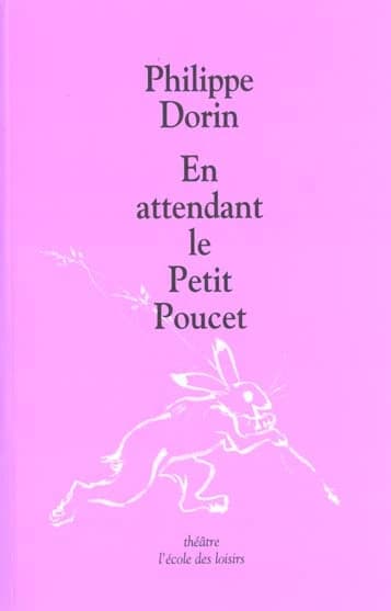 En attendant le Petit Poucet