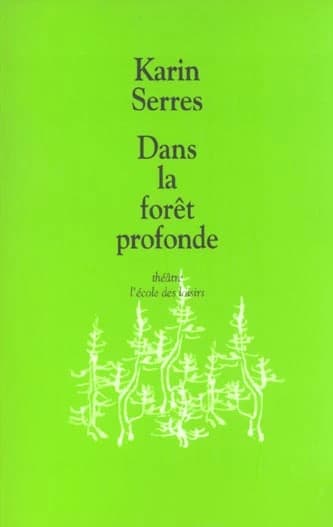 Dans la forêt profonde