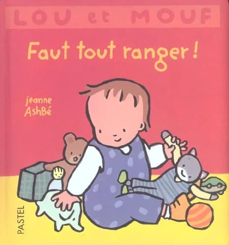 Faut tout ranger !