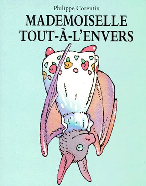 Mademoiselle tout-à-l'envers