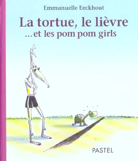 La tortue, le lièvre et les pom pom girls
