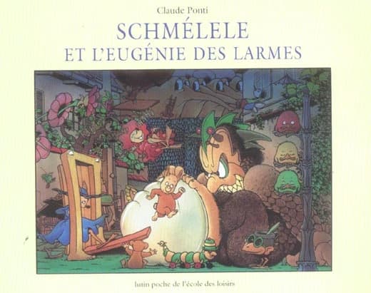 Schmelele et l'Eugenie des Larmes
