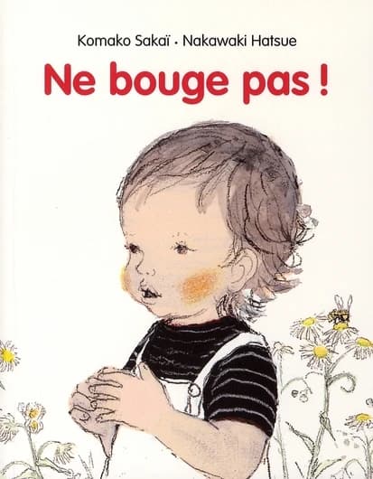 Ne bouge pas !