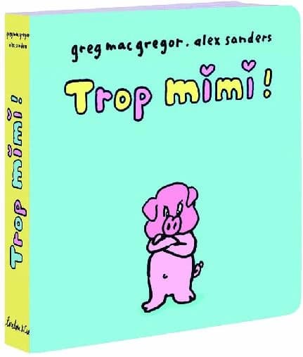 Trop mimi !