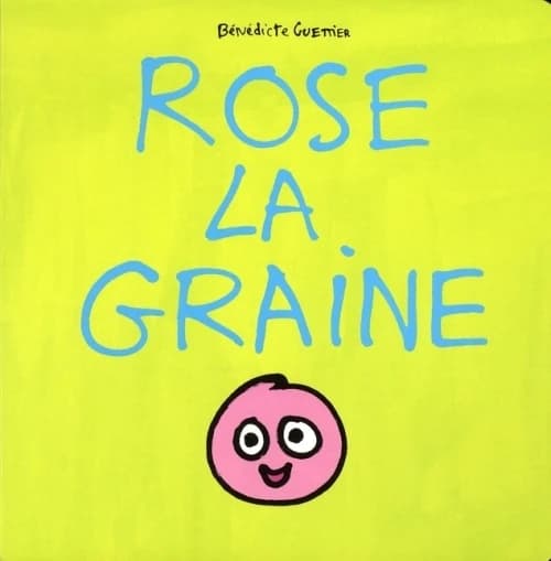 Rose la graine