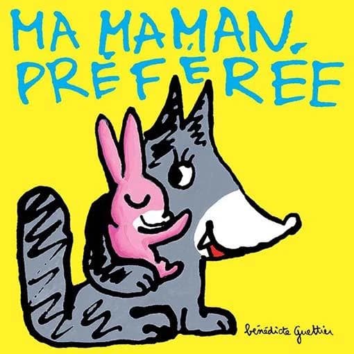 Ma maman préférée