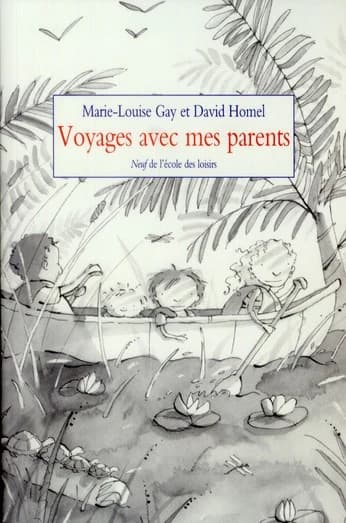 Voyages avec mes parents