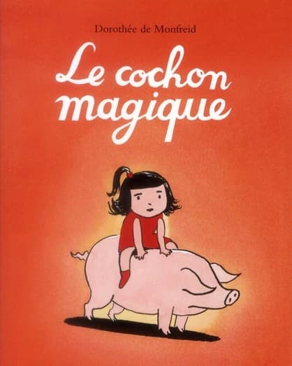 Le cochon magique