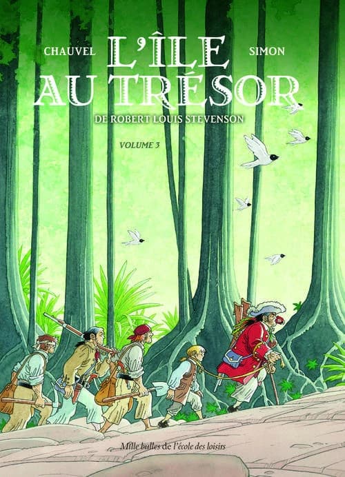 L'île au trésor. Volume 3