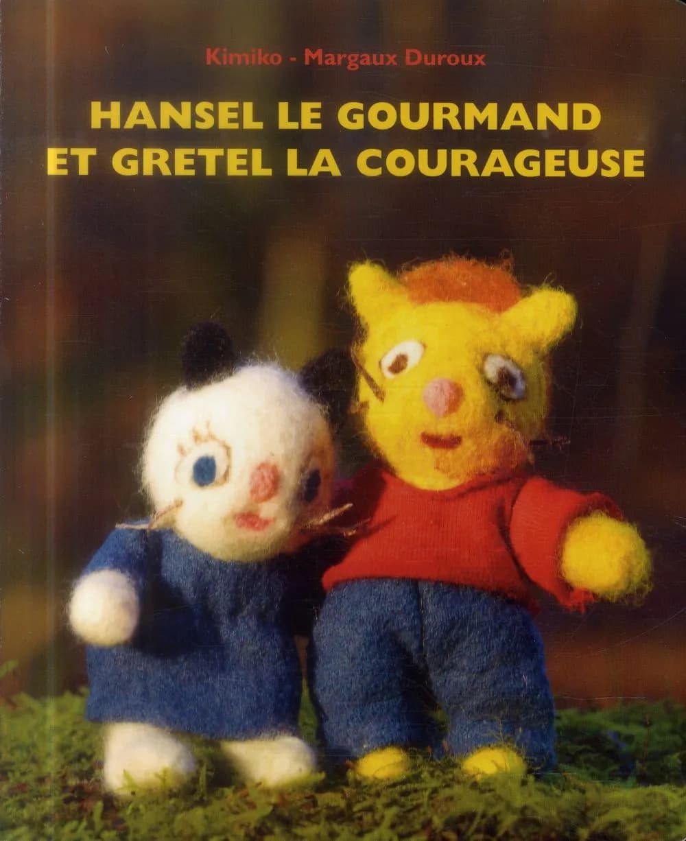 Hansel le gourmand et Gretel la courageuse