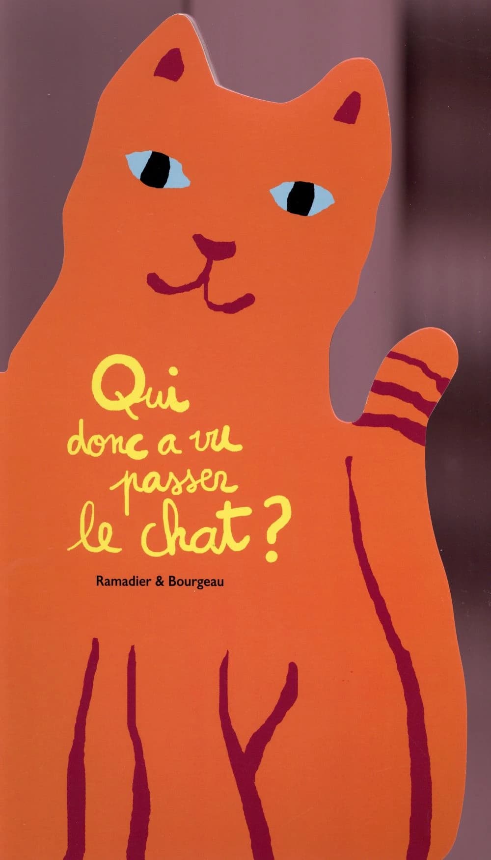 Qui donc a vu passer le chat ?