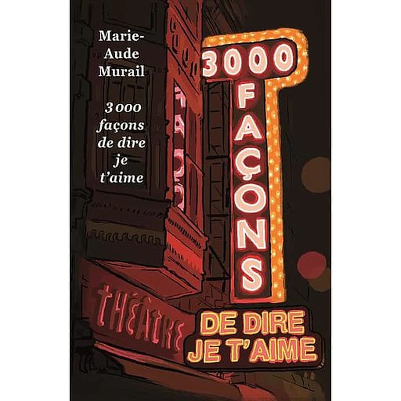 Trois mille façons de dire je t'aime