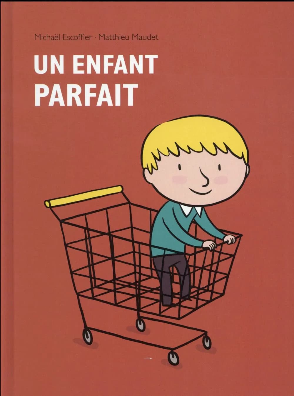 Un enfant parfait