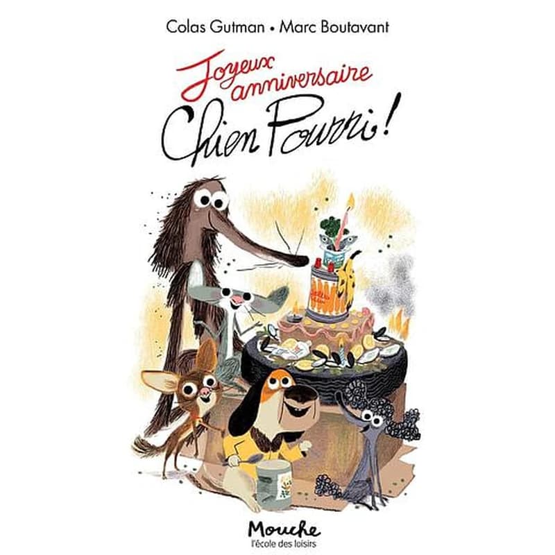Joyeux anniversaire, Chien Pourri !