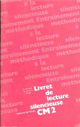 Livret de lecture silencieuse : C.M. 2