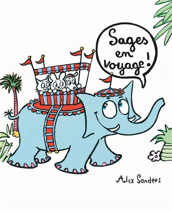 Sages en voyage !