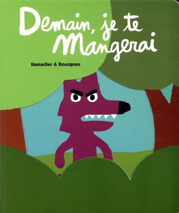 Demain, je te mangerai