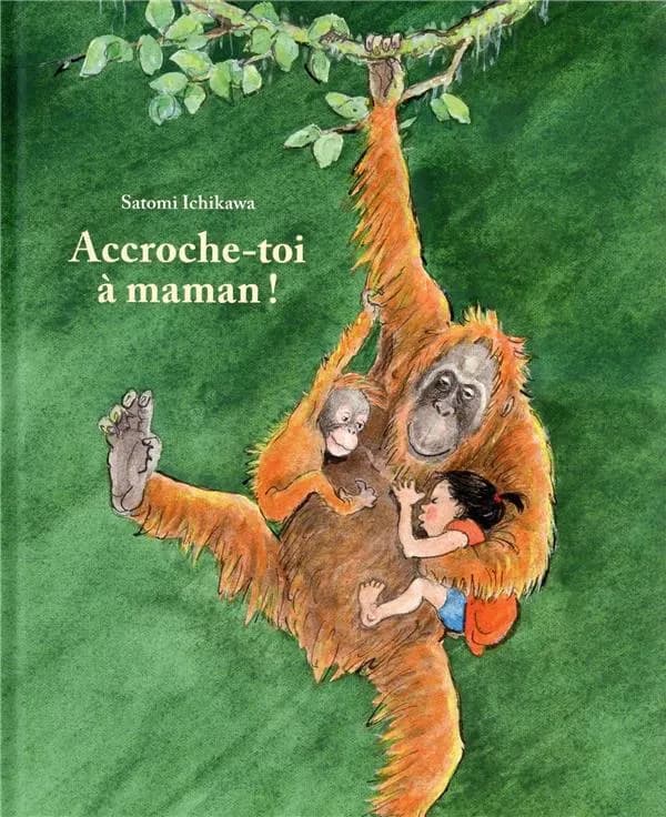 Accroche-toi à maman !