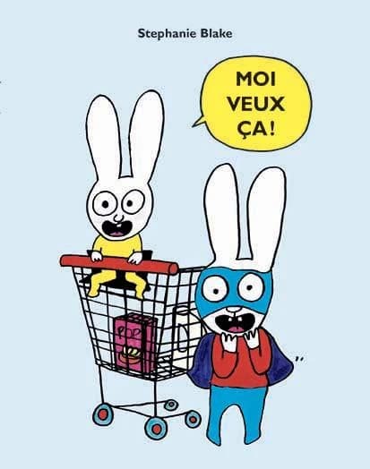 Moi veux ça !