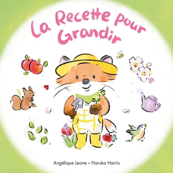 La recette pour grandir
