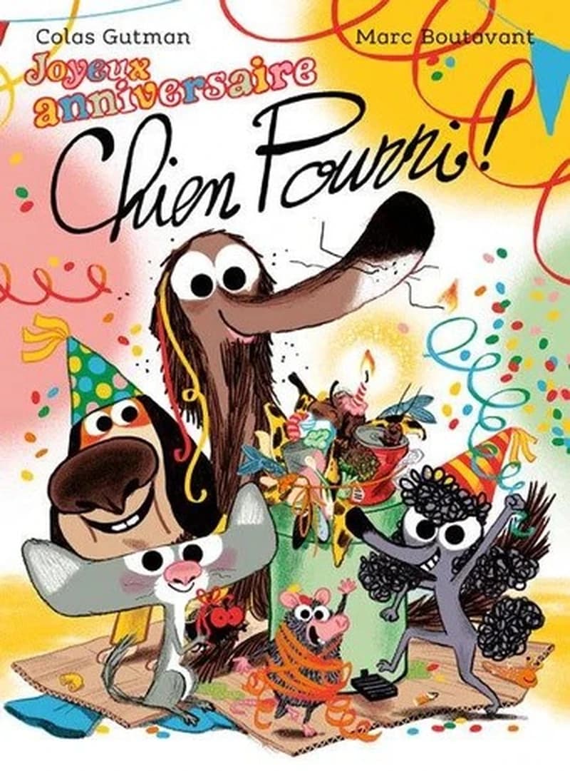 Joyeux anniversaire Chien pourri !