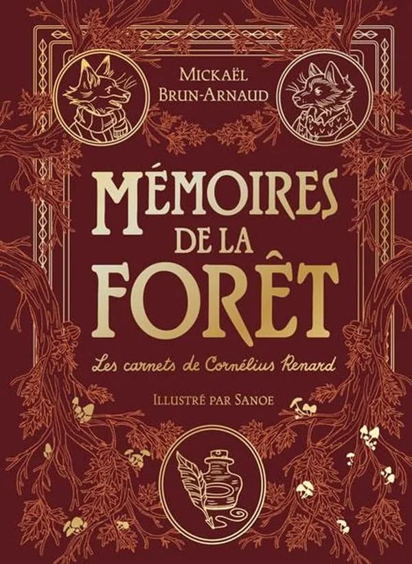 Mémoires de la forêt : les carnets de Cornélius Renard. 2