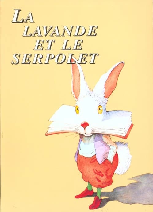 La lavande et le serpolet : textes illustrés pour le CE 1