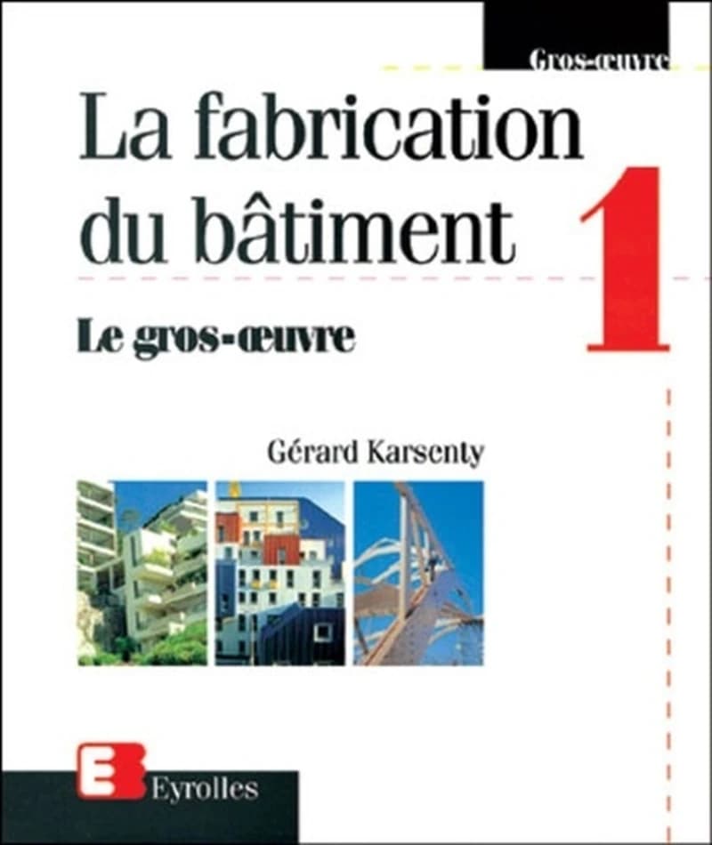 Le gros-oeuvre